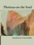Plotinus on the Soul