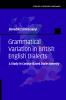 Grammatical Variation in British English             Dialects