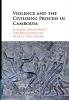 Violence and the Civilising Process in Cambodiabo