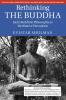 Rethinking the Buddha