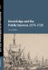 Knowledge and the Public Interest 1575-1725