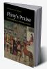 Pliny's Praise