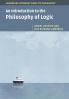 An Introduction to the Philosophy of Logic
