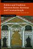 Politics and Tradition Between Rome Ravenna and Constantinople