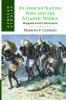 An African Slaving Port and the Atlantic World