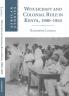 Witchcraft and Colonial Rule in Kenya 1900-1955