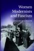 Women Modernists and Fascism