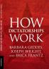 How Dictatorships Work