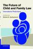The Future of Child and Family Law