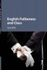 English Politeness and Class