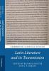 Latin Literature and its Transmission