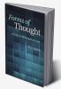 Forms of Thought