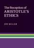 The Reception of Aristotle's Ethics