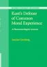Kant's Defense of Common Moral Experience