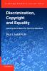 Discrimination Copyright and Equality