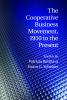 The Cooperative Business Movement 1950 to the             Present