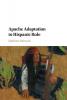 Apache Adaptation to Hispanic Rule