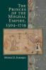 The Princes of the Mughal Empire 1504-1719