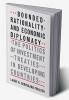 Bounded Rationality and Economic Diplomacy