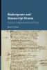 Shakespeare and Manuscript Drama