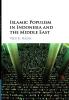 Islamic Populism in Indonesia and the Middle East