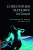 Christopher Marlowe in Context