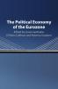The Political Economy of the Eurozone