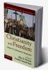 Christianity and Freedom