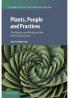 Plants People and Practices