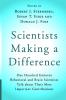 Scientists Making a Difference