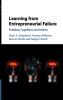 Learning from Entrepreneurial Failure