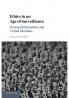 Ethics in an Age of Surveillance