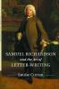 Samuel Richardson and the Art of             Letter-Writing