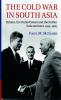 The Cold War in South Asia