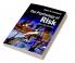 The Psychology of Risk