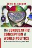 The Eurocentric Conception of World Politics