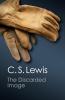 The Discarded Image (Canto Classics)