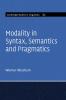 Modality in Syntax Semantics and Pragmatics