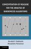 Concentration of Measure for the Analysis of Randomized Algorithms