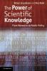 The Power of Scientific Knowledge