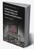 Public Forces and Private Politics in American Big Business
