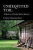 Unrequited Toil