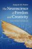 The Neuroscience of Freedom and Creativity