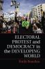 Electoral Protest and Democracy in the Developing World