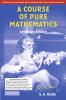 A Course of Pure Mathematics Centenary Edition (South Asia Edition)