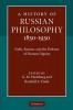 A History of Russian Philosophy 1830 1930
