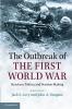 The Outbreak of the First World War