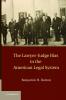 The Lawyer-Judge Bias in the American Legal             System