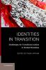 Identities in Transition
