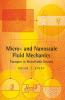 Micro- And Nanoscale Fluid Mechanics
